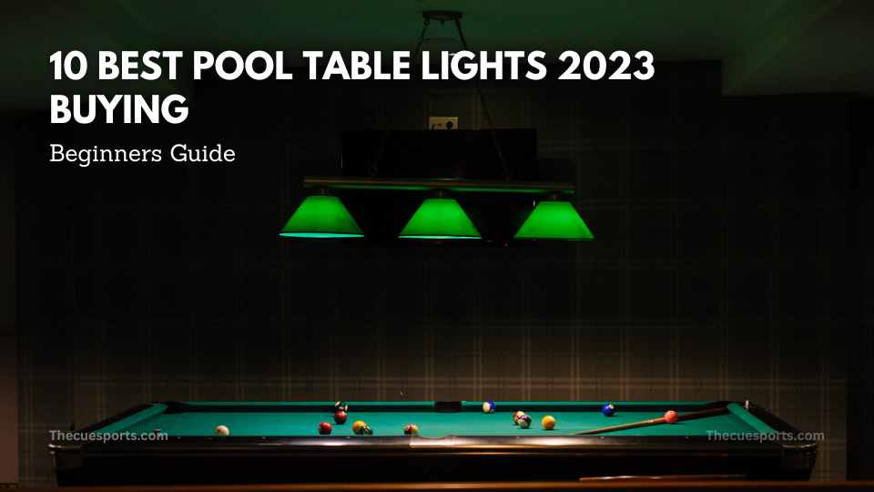10 Best Pool Table Lights 2023 Buying Guide